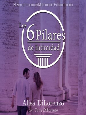 cover image of Los 6 Pilares de la Intimidad